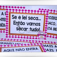 Plaquinhas para Festa de boteco com frase se é lei seca então vamos secar tudo