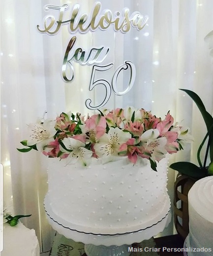 Topo de bolo floral - 50 anos  Bolo de aniversário de 50 anos, Bolos de aniversário  feminino, Aniversario de 15anos simples